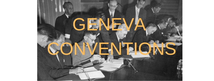 GENEVA CONVENTIONS
