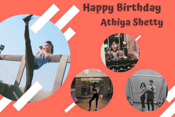 Athiya shetty birthday