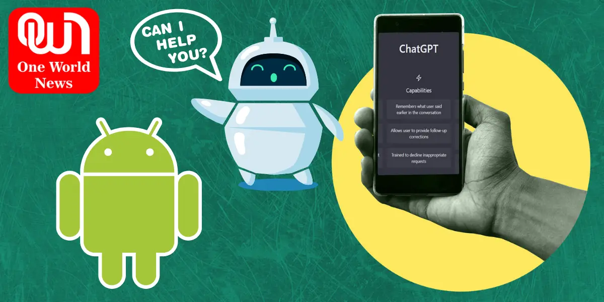 ChatGPT का एंड्रॉयड एप भारत में प्ले-स्टोर पर हुआ