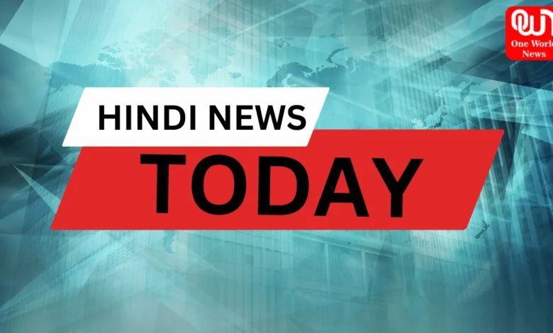 Hindi News Today
