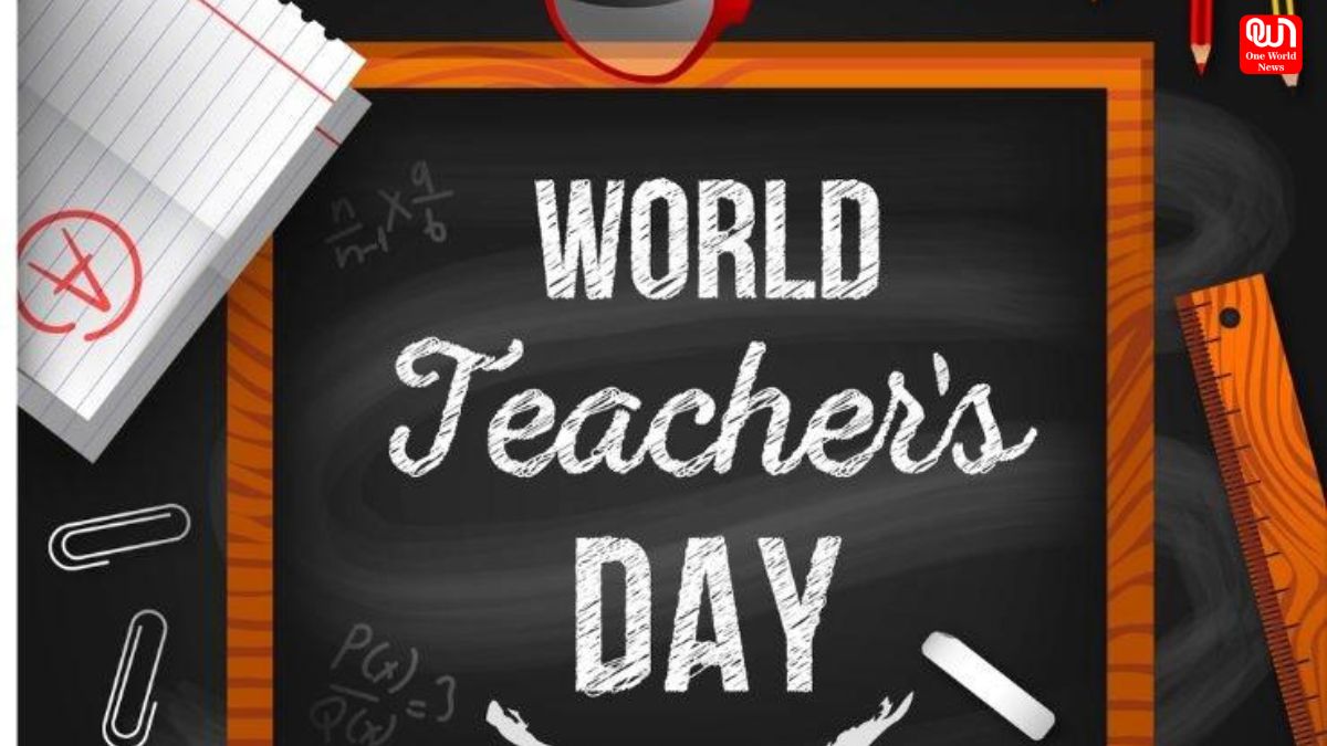 World Teacher's Day : विश्व शिक्षक दिवस 2024, जाने इतिहास, महत्व और मनाने का कारण 1 World Teacher's Day