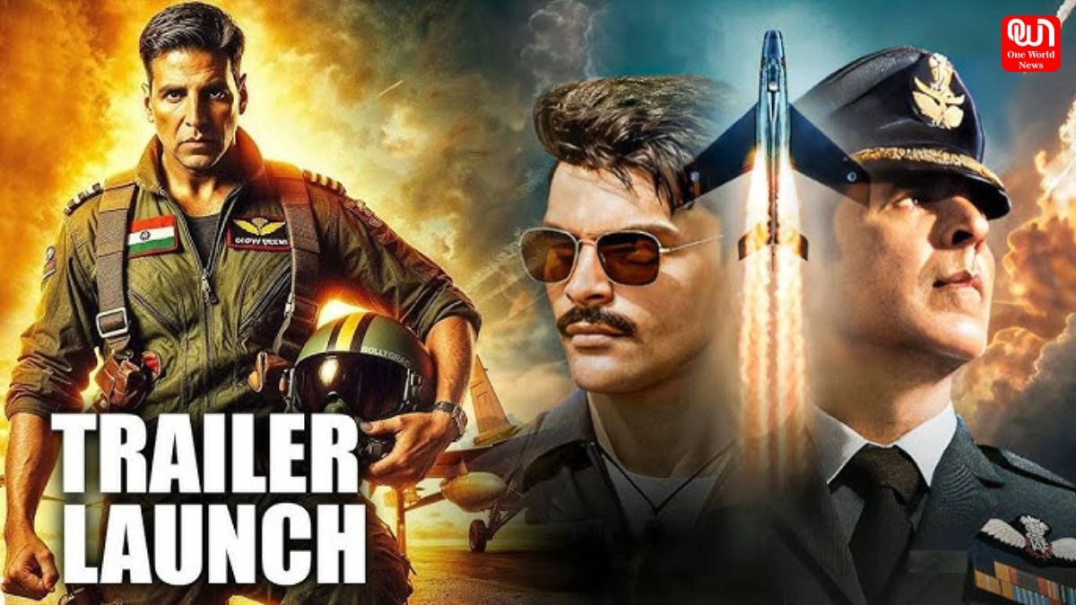 Sky Force Trailer : पायलट बने अक्षय कुमार, पाकिस्तान पर हमला बोलने आया ‘स्काई फोर्स’ 1 Sky Force Trailer